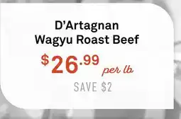 Standard Market D'Artagnan Wagyu Roast Beef offer