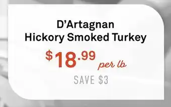 Standard Market D'Artagnan Hickory Smoked Turkey offer