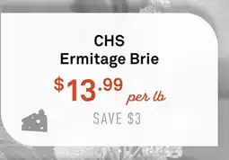 Standard Market CHS Ermitage Brie offer