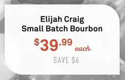 Standard Market Elijah Craig Small Batch Bourbon offer