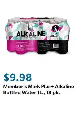 Sam's Club Member's Mark Plus+ Alkaline Bottled Water 1L., 18 pk offer