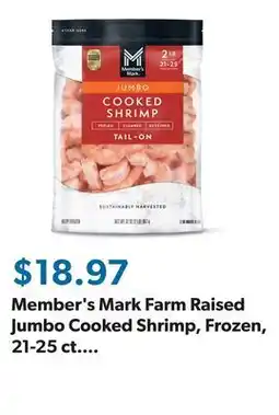 Sam's Club Member's Mark Farm Raised Jumbo Cooked Shrimp, Frozen, 21-25 ct. per pound, 2 lbs offer