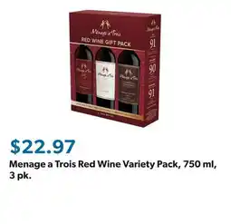 Sam's Club Menage a Trois Red Wine Variety Pack, 750 ml, 3 pk offer