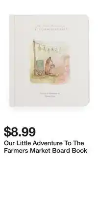 TJ Maxx Our Little Adventure To The Farmers Market Board Book offer