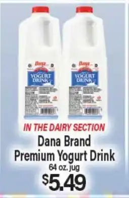 Angelo Caputo's Fresh Market Dana Brand Premium Yogurt Drink offer