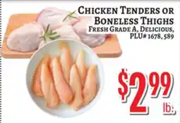 Trade Fair Supermarket CHICKEN TENDERS OR BONELESS THIGHS offer