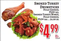 Trade Fair Supermarket SMOKED TURKEY DRUMSTICKS FULLY COOKED, PLU# 143, SMOKED TURKEY WINGS, FULLY COOKED, PLU# 144 offer