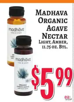Trade Fair Supermarket MADHAVА ORGANIC AGAVE NECTAR offer