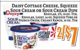 Trade Fair Supermarket DAISY COTTAGE CHEESE, SQUEEZE SOUR CREAM or SOUR CREAM DIPS offer