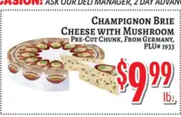 Trade Fair Supermarket CHAMPIGNON BRIE CHEESE WITH MUSHROOM PRE-CUT CHUNK offer