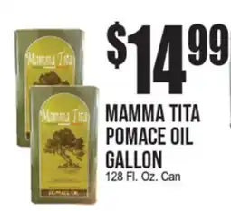 Extra Supermarket MAMMA TITA POMACE OIL GALLON offer
