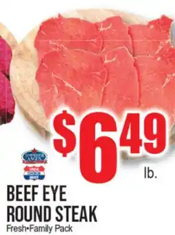 Extra Supermarket BEEF EYE ROUND STEAK offer