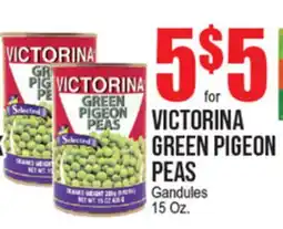 Extra Supermarket VICTORINA GREEN PIGEON PEAS offer