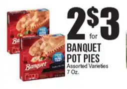 Extra Supermarket BANQUET POT PIES offer