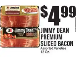 Extra Supermarket JIMMY DEAN PREMIUM SLICED BACON offer