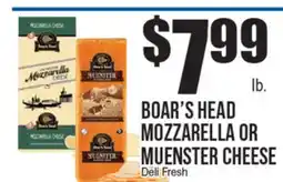 Extra Supermarket BOAR'S HEAD MOZZARELLA OR MUENSTER CHEESE offer