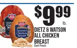 Extra Supermarket DIETZ & WATSON ALL CHICKEN BREAST offer