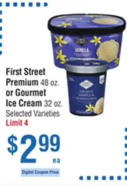 Smart & Final First Street Premium or Gourmet Ice Cream offer