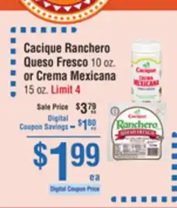Smart & Final Cacique Ranchero Queso Fresco 10 oz. or Crema Mexicana 15 oz offer