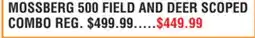 Dunham's Sports MOSSBERG 500 FIELD AND DEER SCOPED COMBO offer