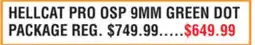 Dunham's Sports HELLCAT PRO OSP 9MM GREEN DOT PACKAGE offer