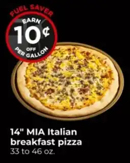 Hy-Vee Mia italian breakfast pizza offer