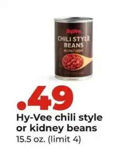 Hy-Vee Hy-Vee chili style or kidney beans offer