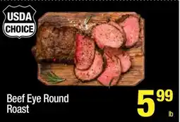 Super King Markets Beef Eye Round Roast offer