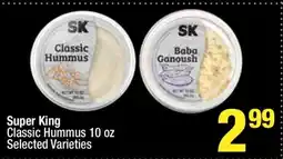 Super King Markets Super King Classic Hummus offer