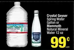Super King Markets Crystal Geyser Spring Water Gallon or Mammoth Natural Mineral Water 12 oz offer