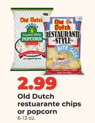 Old Dutch restaurante chips or popcorn