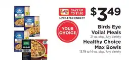 ShopRite Birds Eye Voila! Meals / Healthy Choice Max Bowls offer