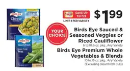 ShopRite Birds Eye Sauced & Seasoned Veggies or Riced Cauliflower offer