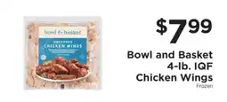 ShopRite Bowl and Basket 4-lb. IQF Chicken Wings offer