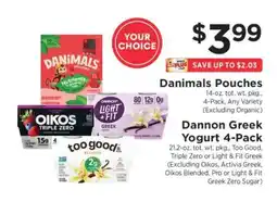 ShopRite Danimals Pouches / Dannon Greek Yogurt 4-Pack offer
