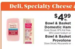 ShopRite Bowl & Basket Domestic Ham or Provolone offer