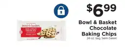 ShopRite Bowl & Basket Chocolate Baking Chips offer
