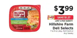 ShopRite Hillshire Farm Deli Selects offer