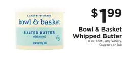 ShopRite Bowl & Basket Whipped Butter offer