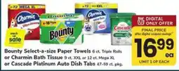 Safeway Bounty Select-a-size Paper Towels, Charmin Bath Tissue, or Cascade Platinum Auto Dish Tabs offer
