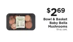 ShopRite Bowl & Basket Baby Bella Mushrooms offer