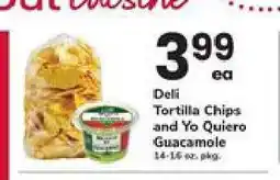 Safeway Deli Tortilla Chips and Yo Quiero Guacamole offer