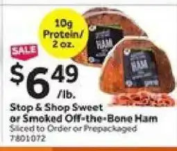 Stop&Shop Stop & Shop Sweet or Smoked Off-the-Bone Ham offer