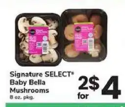 Safeway Signature SELECT Baby Bella Mushrooms offer