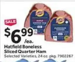 Stop&Shop Hatfield Boneless Sliced Quarter Ham offer