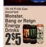 Key Food Monster, Bang or Reign Energy Drinks offer