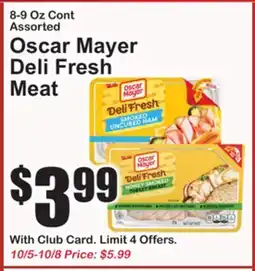 SuperFresh Oscar Mayer Deli Fresh Meat offer