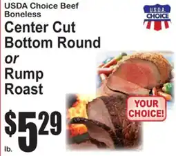 SuperFresh USDA Choice Beef Boneless Center Cut Bottom Round or Rump Roast offer