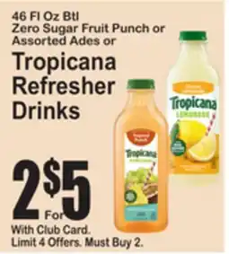 SuperFresh Tropicana Refresher Drinks offer