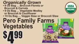 SuperFresh Pero Family Farms Vegetables offer